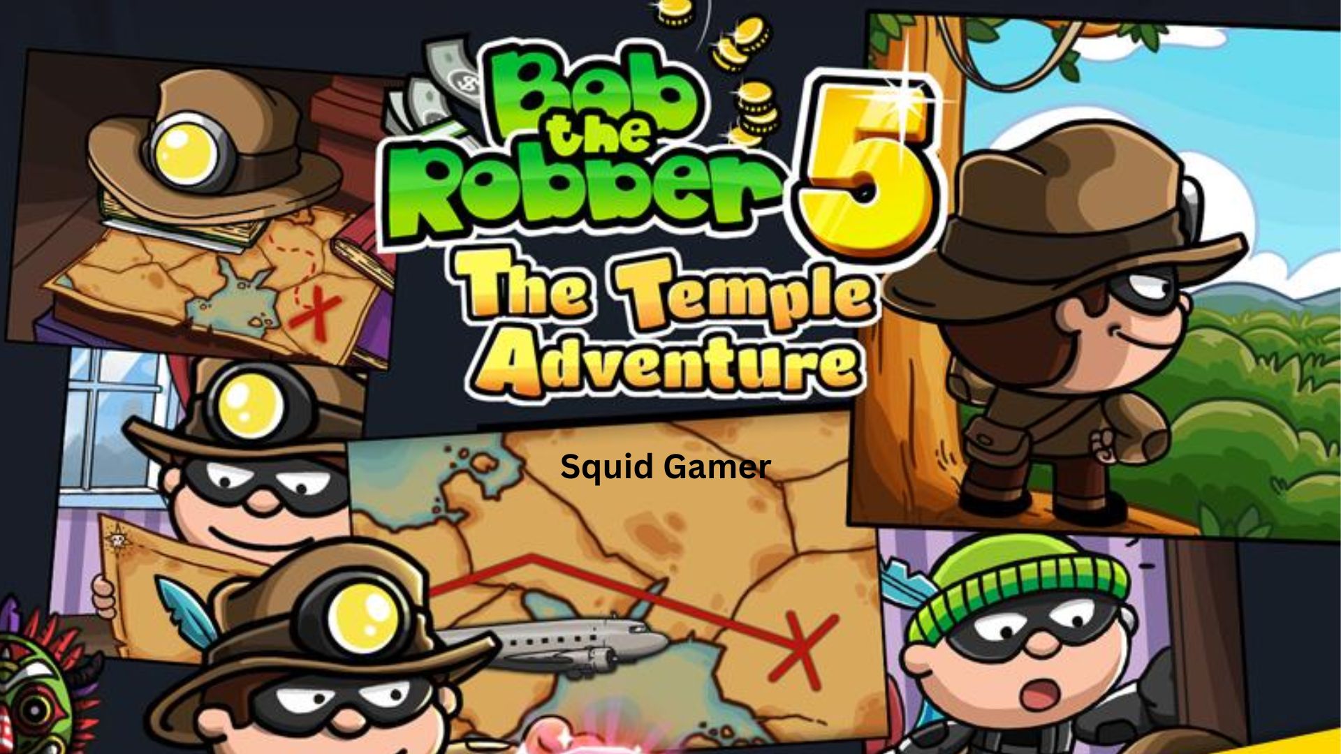 Bob The Robber 5 Temple Adventure – A Stealthy Heist Through History